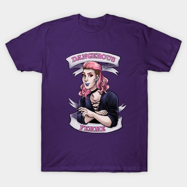 Dangerous Femme T-Shirt by swinku